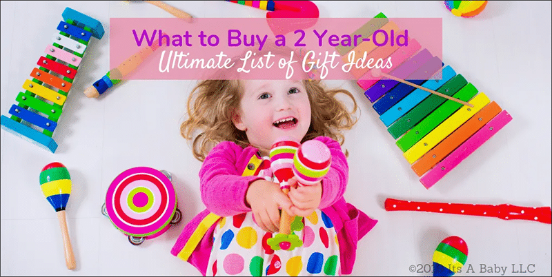 best gifts for 2 year olds 1